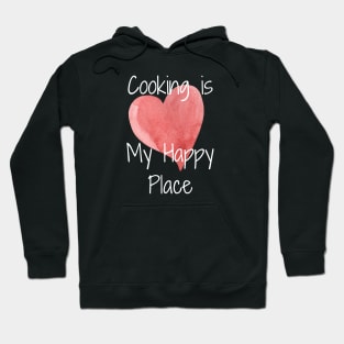 Cooking is my Happy Place - large heart Hoodie